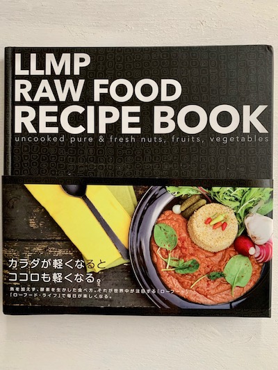 LLMP Raw Food recipe book